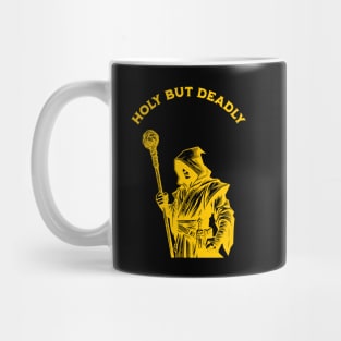 HOLY BUT DEADLY Mug